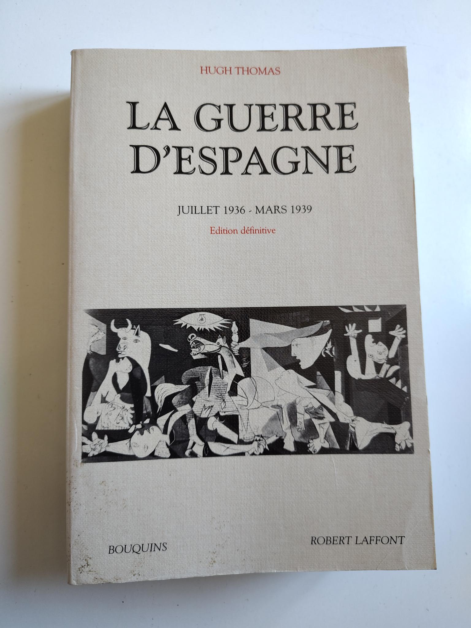 La guerre d&rsquo;Espagne